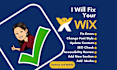 help fix your wix errors, problems, bugs and troubleshoot or just edit your site