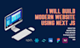 build a modern website using next js as a next js developer