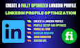 create a fully optimized linkedin profile