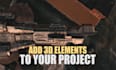 add any cg elements to your footage