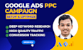 setup google ads adwords PPC campaign, manage and optimize