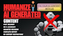 convert ai to human, edit ai to human, humanize and proofread ai content