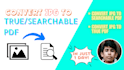 convert jpg images to true, searchable, editable PDF
