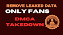 send dmca takedown notice to remove infringing data from onlyfans