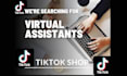be tiktok shop virtual assistant and tiktok shop manager, UK or US shop manager
