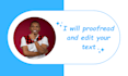 proofread and edit your text