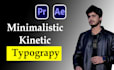 minimalistic kinetic typography, motion graphics animation explainer video