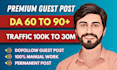 do premium guest post and SEO backlinks, publish article with guest post service