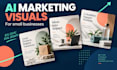 create ai marketing visuals for your small business