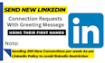 send new connections request with message from your linkedin
