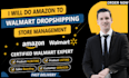 be your walmart wfs expert for dropshipping in USA and canada