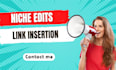 do niche edit link insertion on high da sites