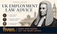 be your employment lawyer, provide UK employment law advice