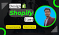 create shopify website dropshipping store build ecommerce website shopify store