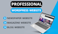 create your newspaper, magazine, or blog wordpress website