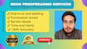 proofread your ebook, checking grammar, spelling, and flow