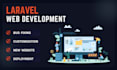 fix bugs, develop and upgrade laravel efficiently