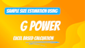 calculate sample size using g power and excel