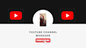be your youtube channel manager