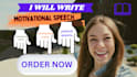 write you an educative, motivational and persuasive speech