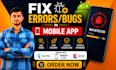 fix flutter bugs, flutter app bug fix and android bug fix