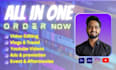 be your all in one video editor