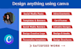 design promo video, banner, template, social media post using canva