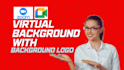 design custom zoom virtual background with logo