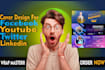 design facebook cover, youtube banner, social media header