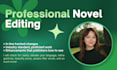 professionally line edit and copy edit your novel