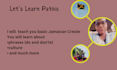 teach you jamaican patois