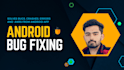 help, teach, error, develop in kotlin, java, android apps
