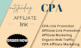 provide organic CPA affiliate marketing and CPA link promotion