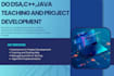 do data structures, c language, java teaching and projects