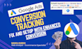 setup google ads enhanced conversion
