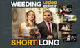 do beautiful wedding video editing for you