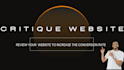 write, edit and critique your website to improve your conversion rate
