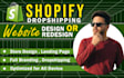 create and design best shopify website, dropshippinng store