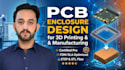 design pcb enclosure for 3d printing and manufacturing
