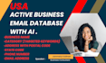 scrape USA active business email database with ai