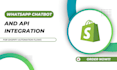 do smart ai shopify chatbot, whatsapp API, zapier automation integration,webflow