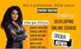 provide an excellent elearning course content online course creation