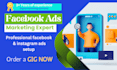 manage and design  facebook instagram meta ads campaign