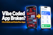fix your vibe coded flutter app using cursor chatgpt or claude code
