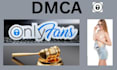 remove  leaked onlyfans content under dmca