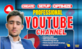 create youtube channel setup and optimize