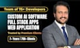 be your full stack developer, ai custom web application and software developer