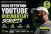 write sunnyv2 fern vox high retention youtube documentary script scriptwriter