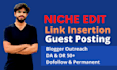 offer niche edits and link insertion with dofollow backlinks