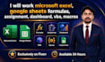 work microsoft excel, google sheets formulas, assignment, dashboard, vba, macros